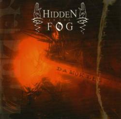 Hidden In The Fog : Damokles
